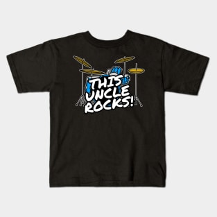 This Uncle Rocks Drums Drummer Father's Day Kids T-Shirt